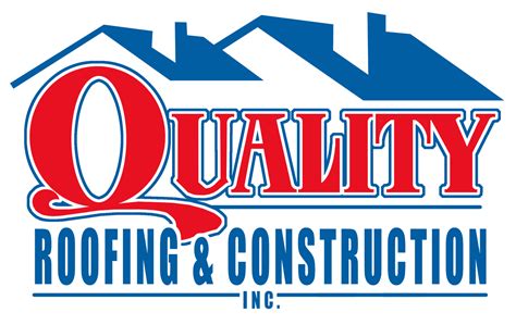 quality roofing and construction.